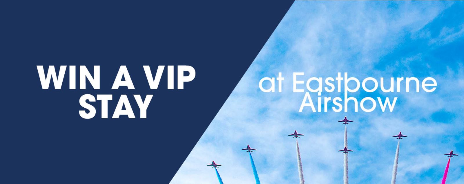 Win a VIP stay at Eastbourne International Airshow